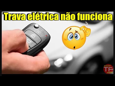 Trava elétrica rebatendo ou não funciona , como identificar o defeito.
